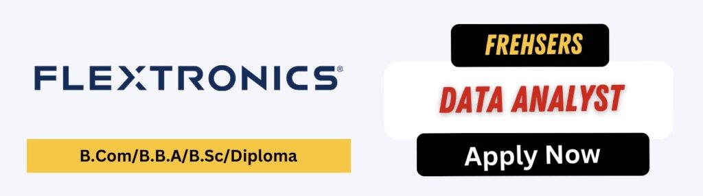 Flextronics Off Campus hiring Drive 2023