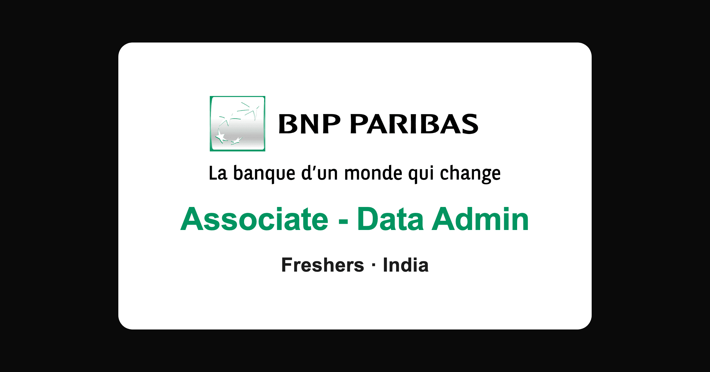 BNP Paribas Data Admin Associate Jobs in Chennai 2026