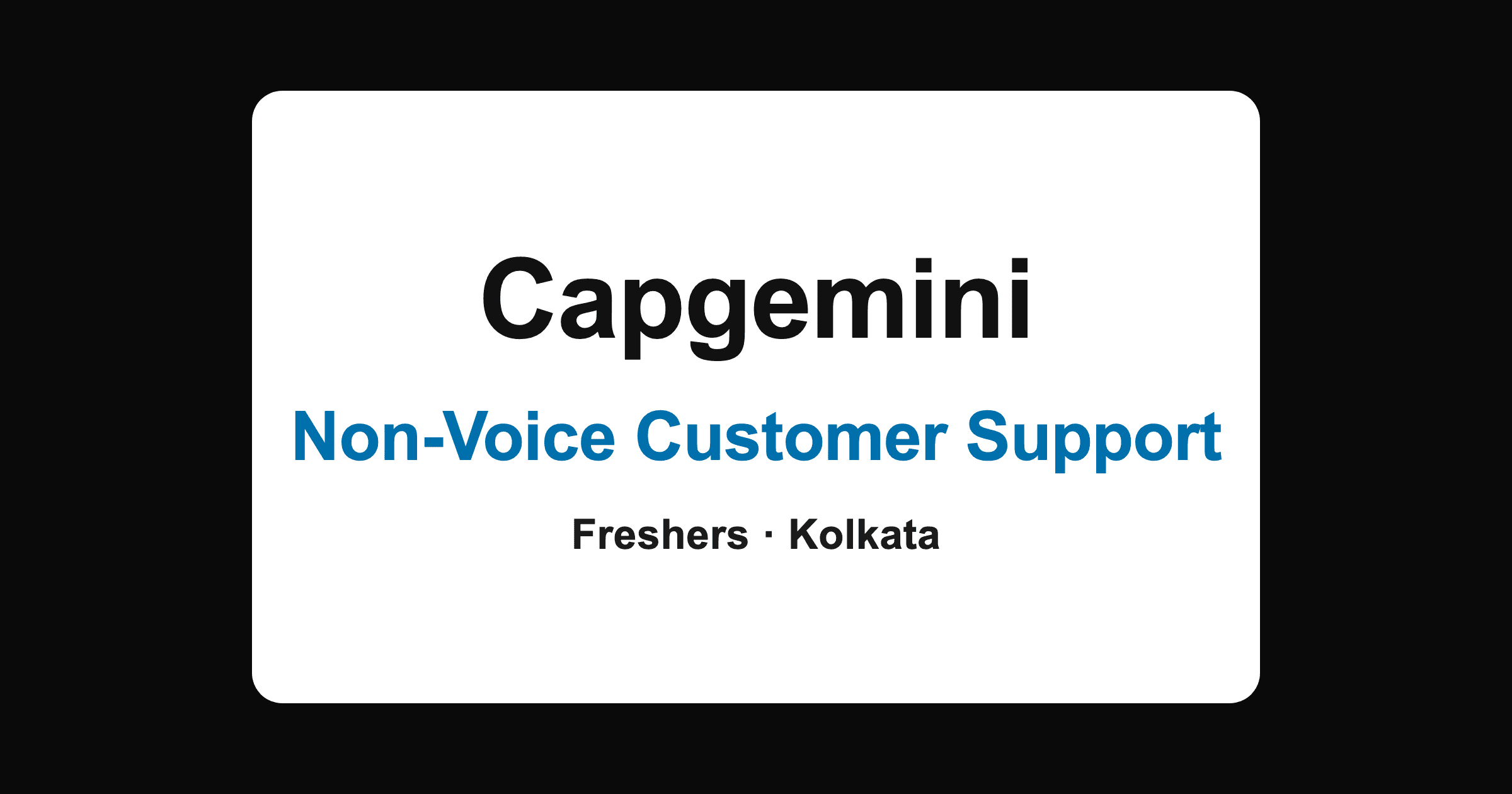 Capgemini Non-Voice Customer Support Executive Jobs in Kolkata 2026