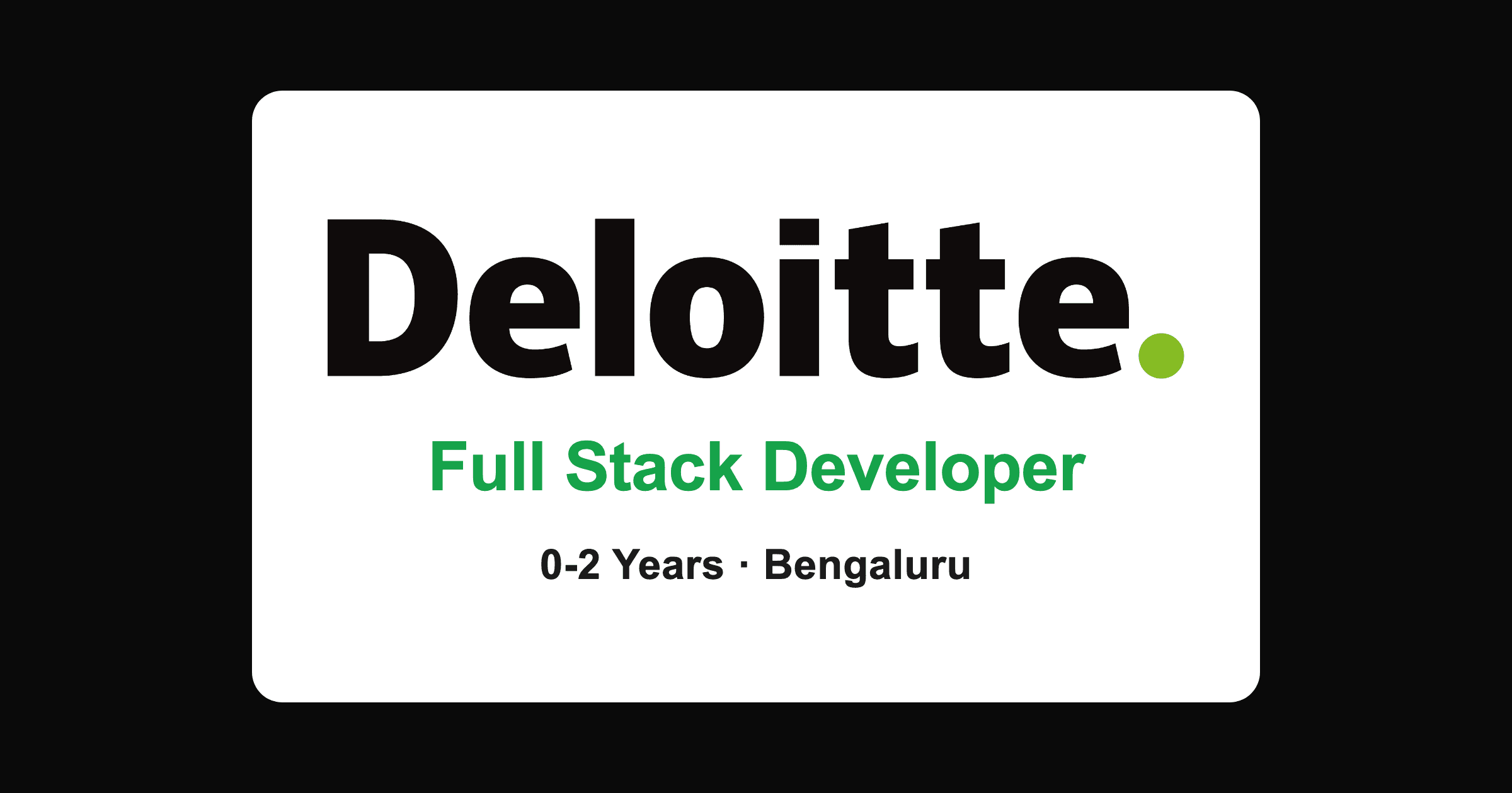 Deloitte full stack developer hiring 2026: freshers, Bengaluru