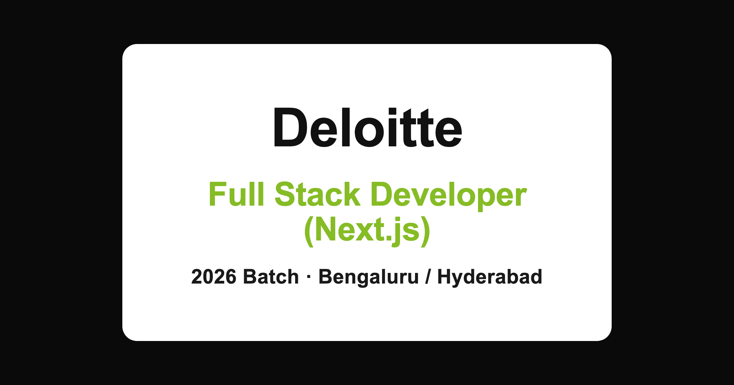 Deloitte Full Stack Developer (Next.js) Hiring 2026 | Apply Online