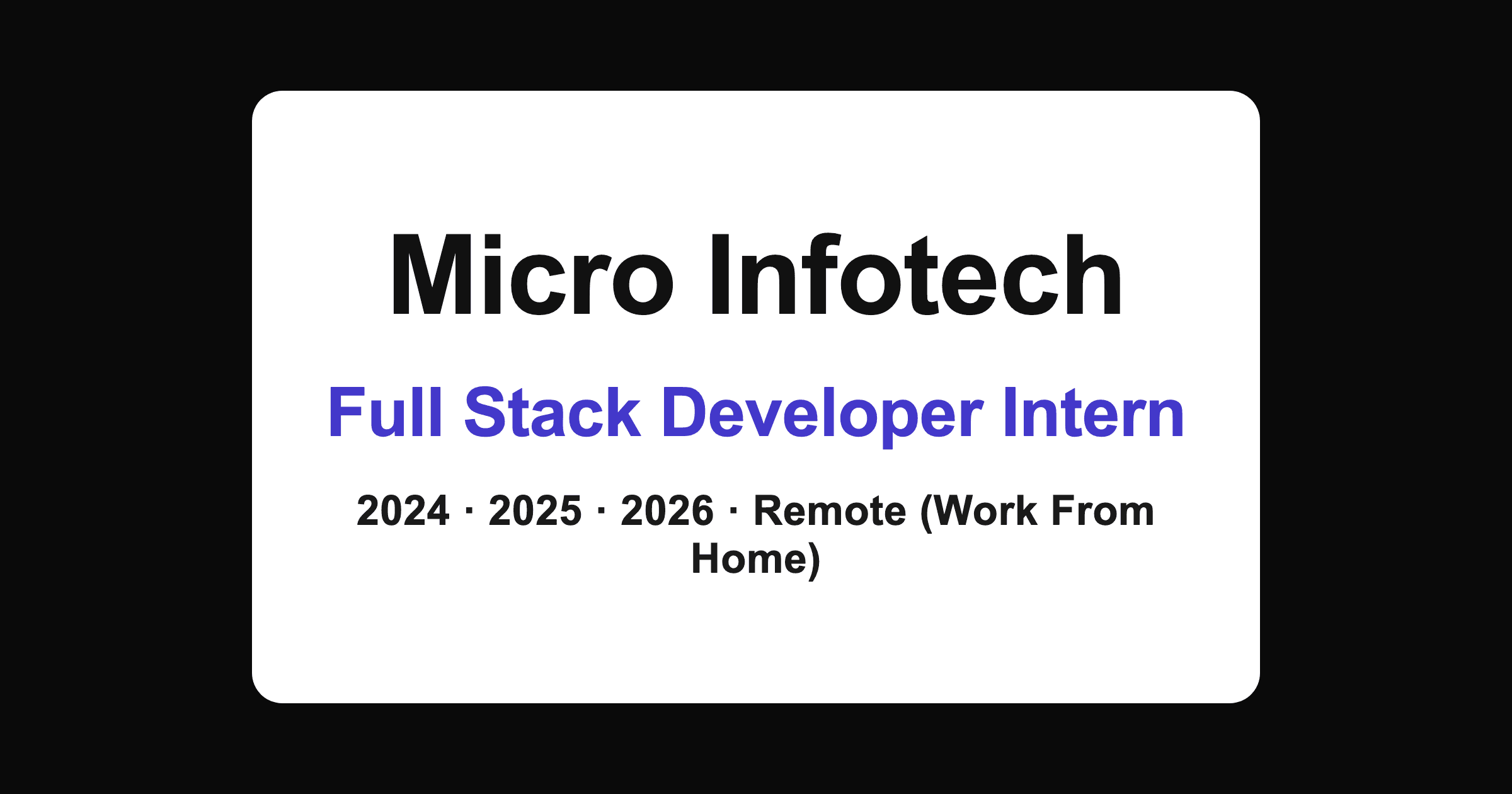 Micro Infotech Full Stack Developer Intern (Work From Home) 2026