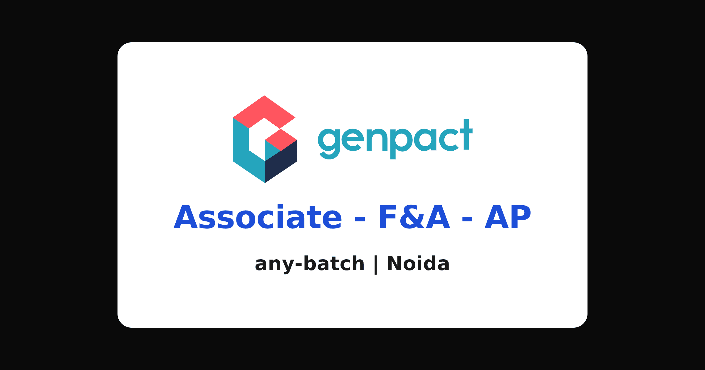 Genpact accounts payable recruitment 2026, Noida