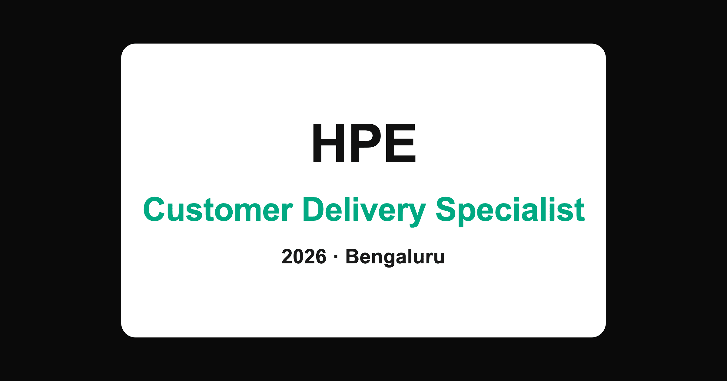 HPE Customer Delivery Specialist Jobs in Bangalore 2026