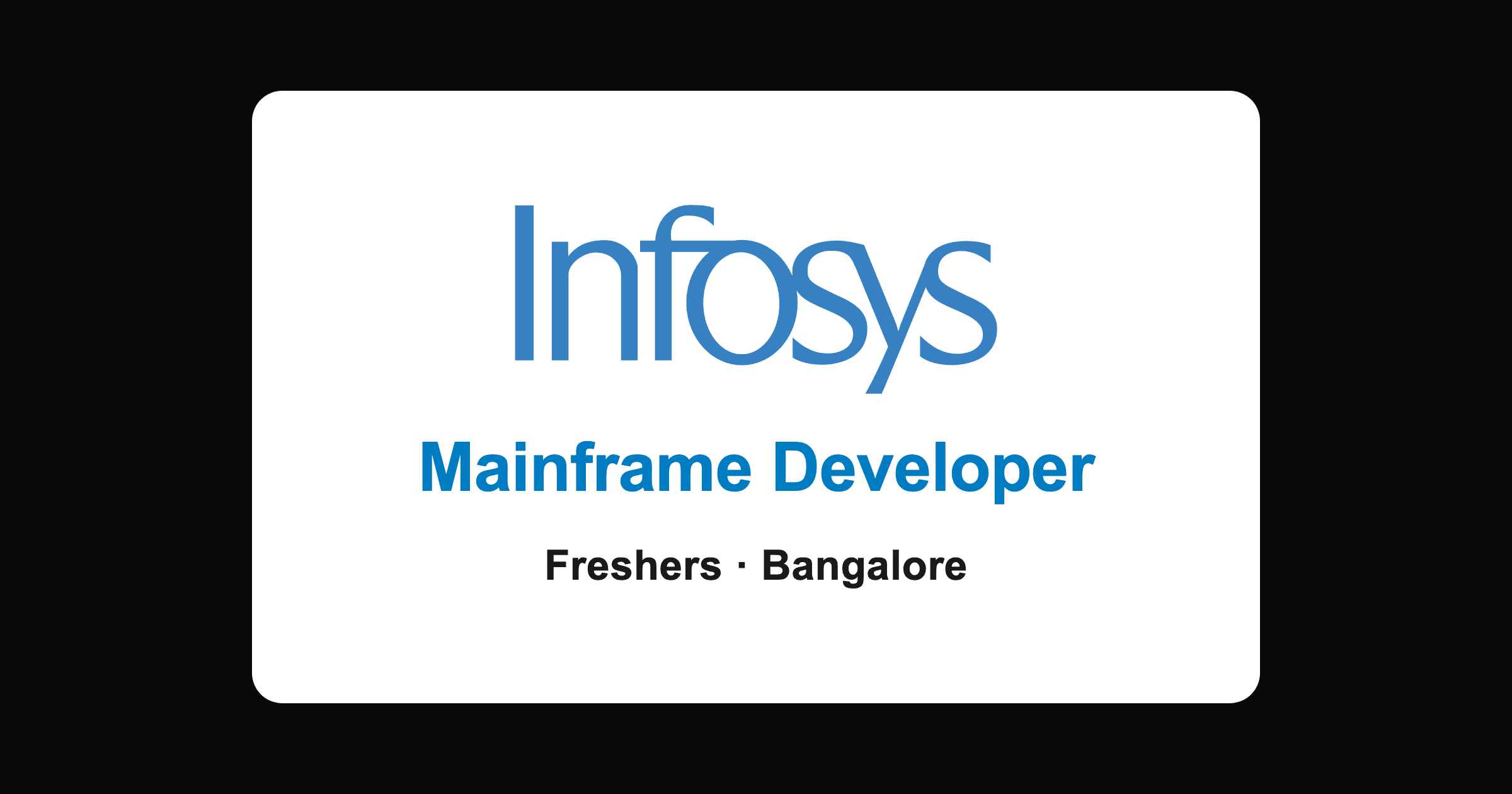 Infosys Mainframe Developer Hiring 2026: Freshers Jobs in Bangalore