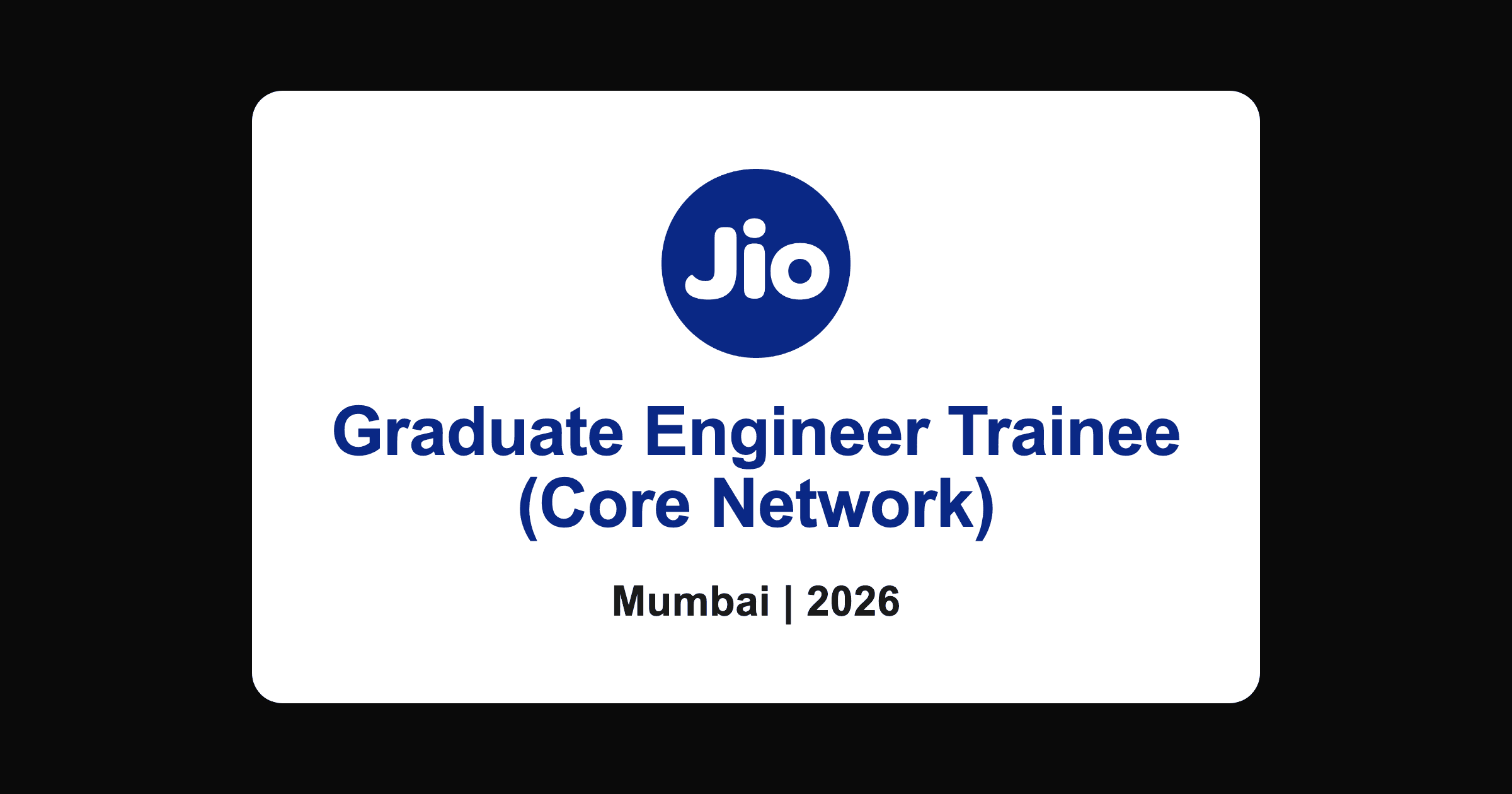 Jio graduate engineer trainee recruitment 2026, Mumbai freshers