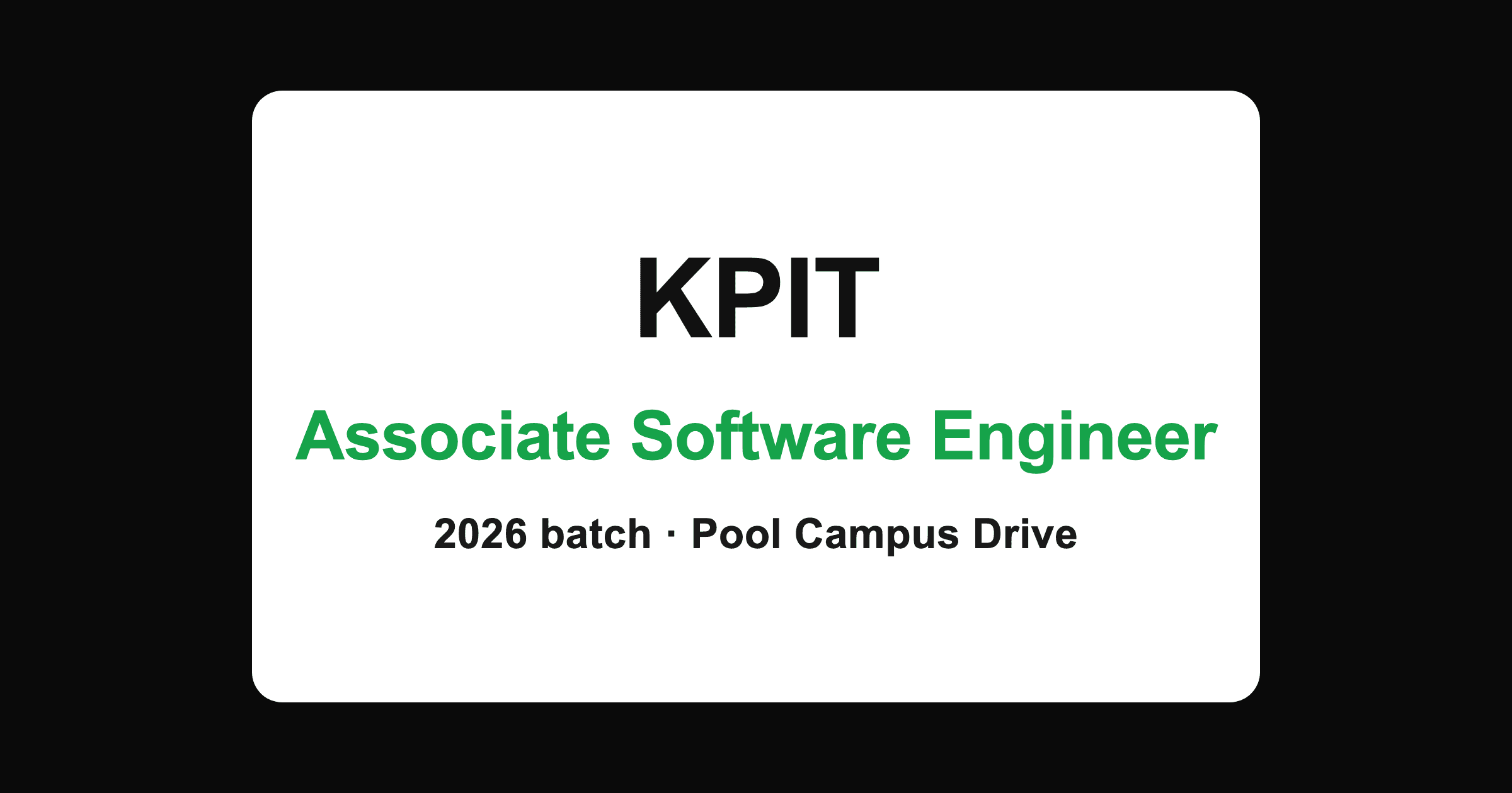 KPIT pool campus drive 2026 for Associate Software Engineer