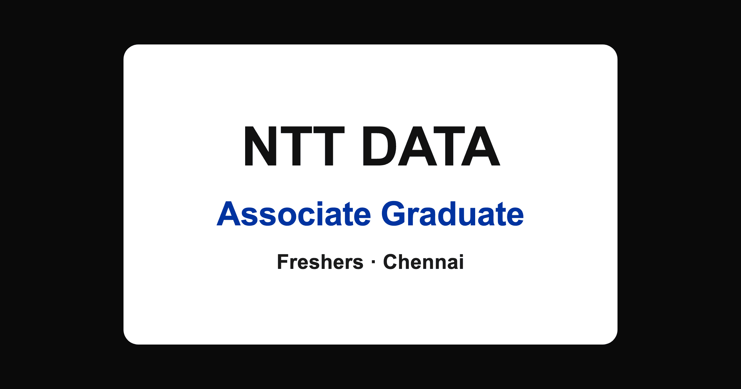 NTT DATA Associate Graduate Jobs in Chennai 2026 for Freshers