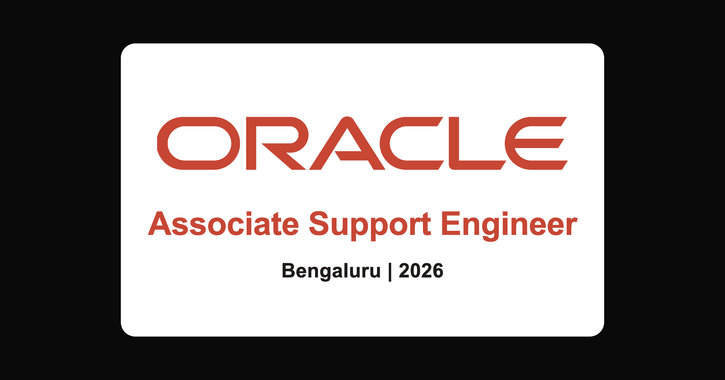 Oracle associate support engineer recruitment 2026, Bengaluru