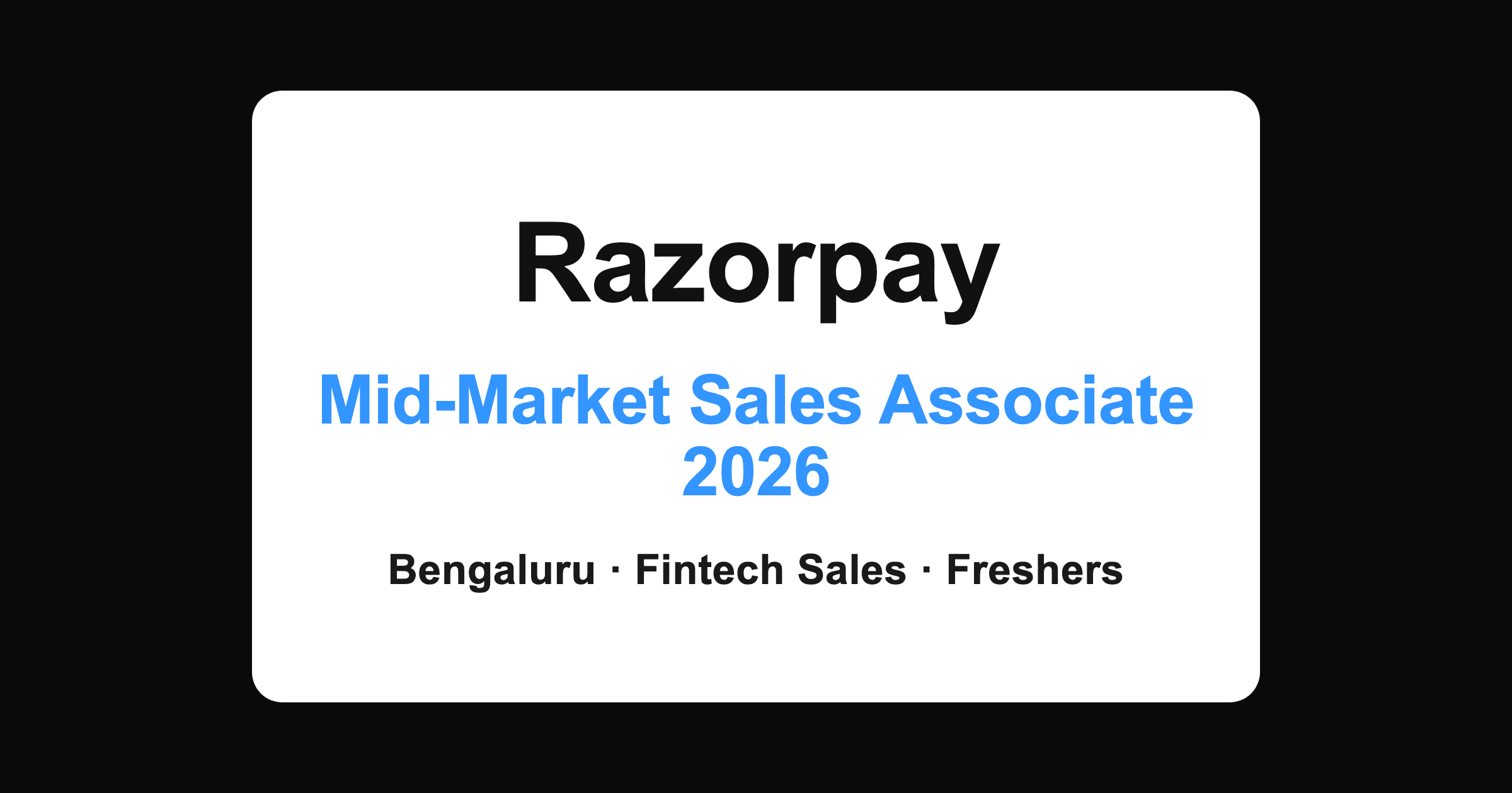 Razorpay Associate Mid Market Sales 2026 hiring in Bengaluru