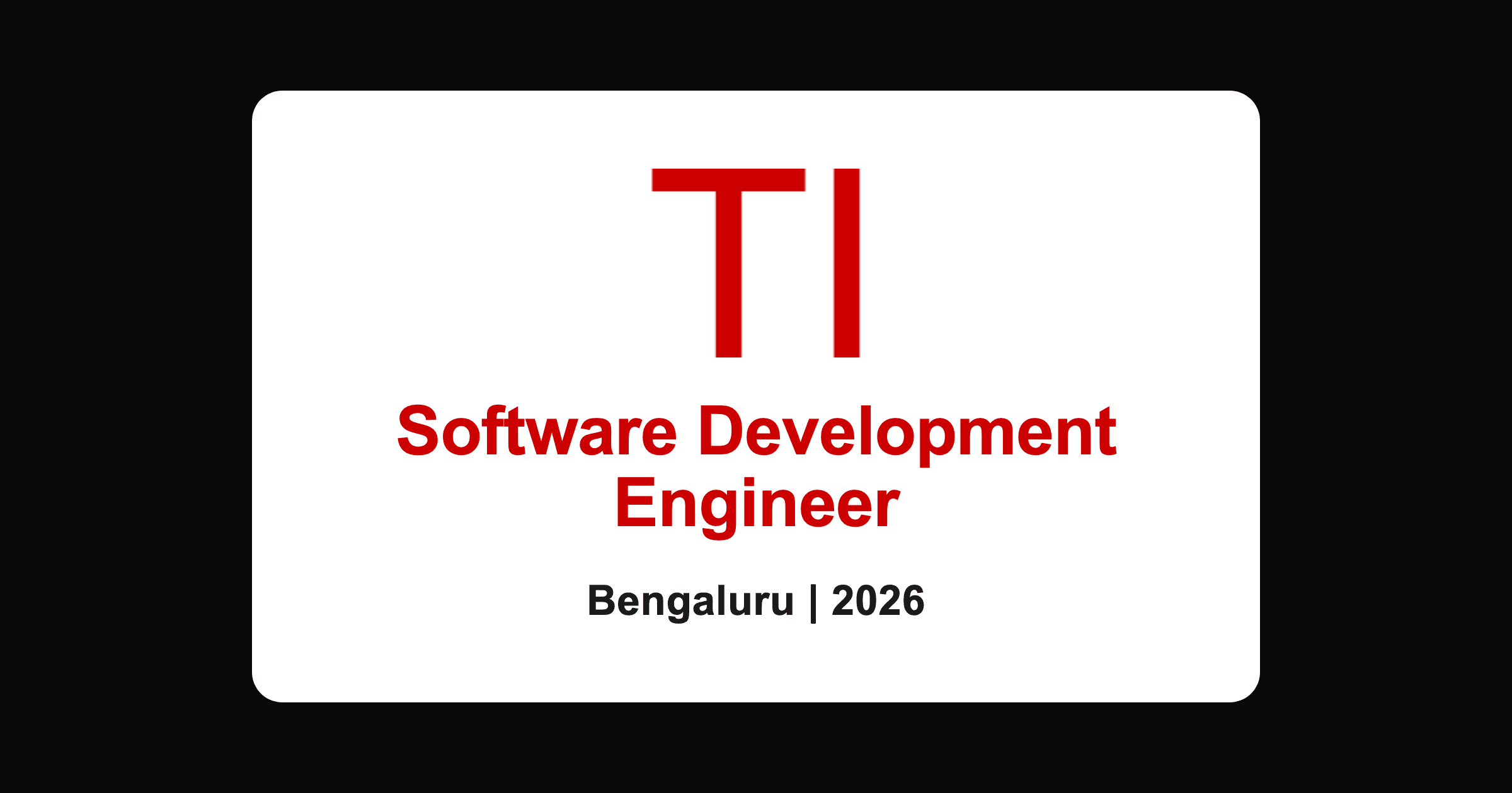Texas Instruments software development engineer 2026, Bengaluru