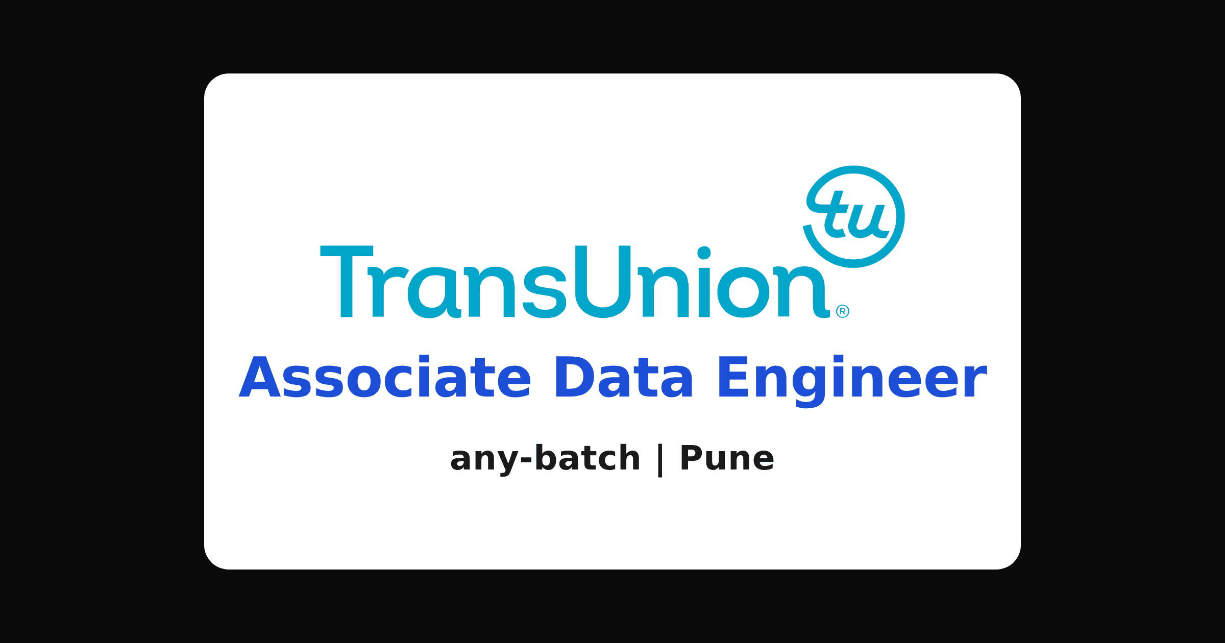 TransUnion associate data engineer recruitment 2026, Pune