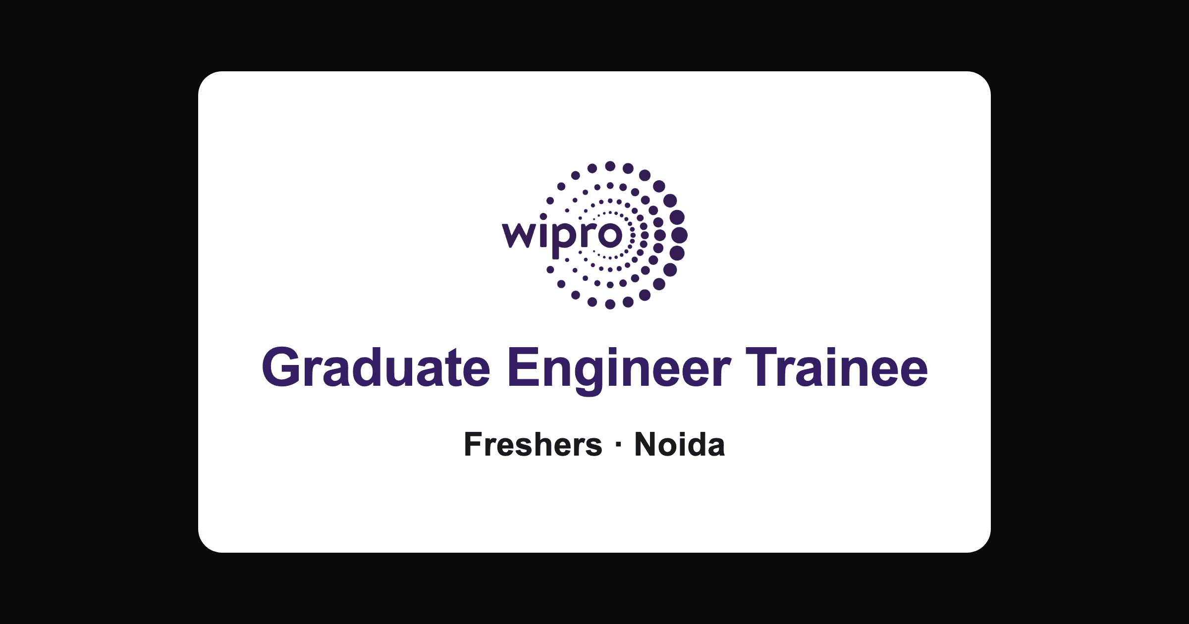 Wipro Graduate Engineer Trainee 2026, Noida (Config and Support Role for Freshers)