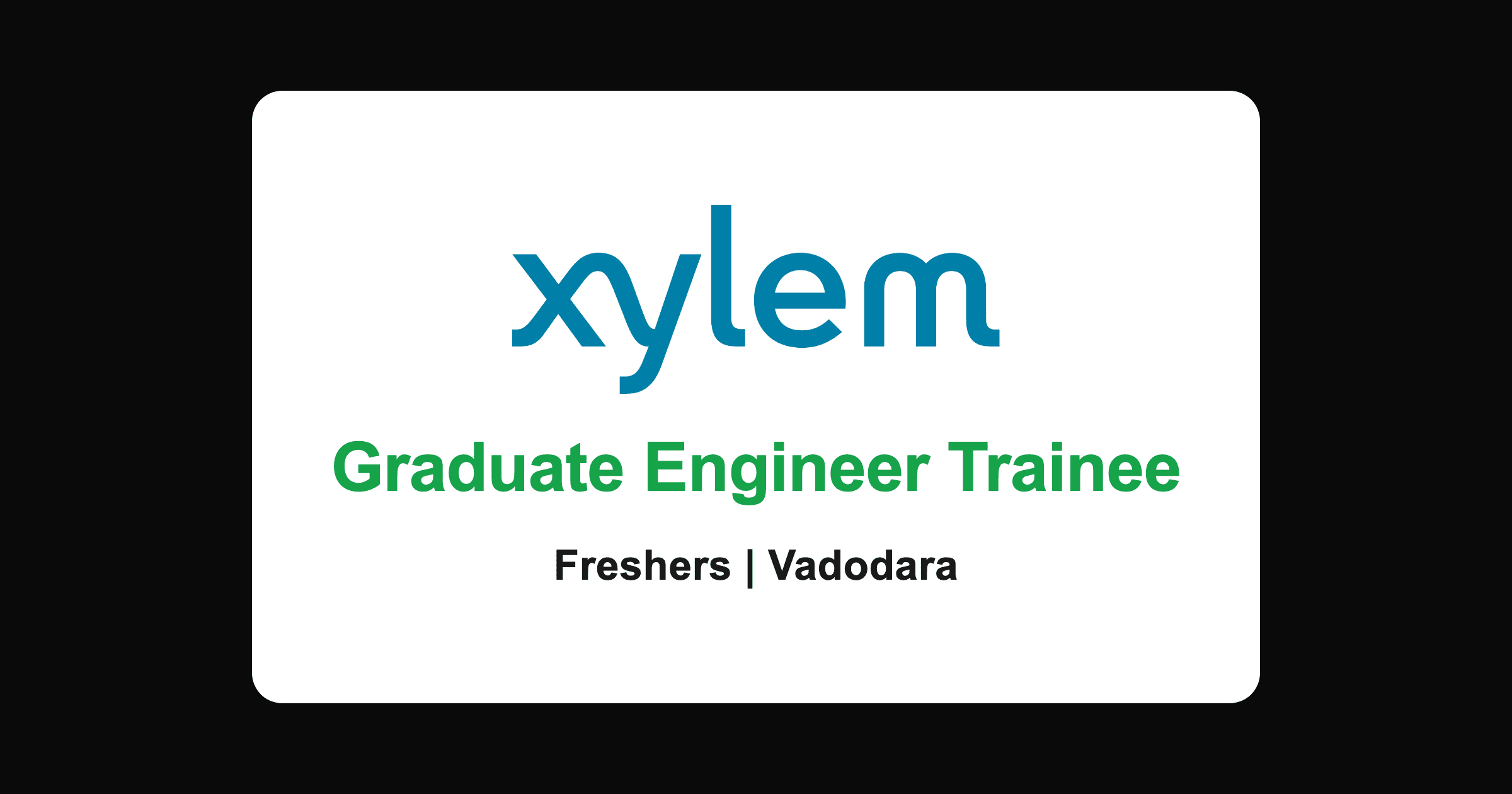 Xylem Graduate Engineer Trainee 2026, Vadodara