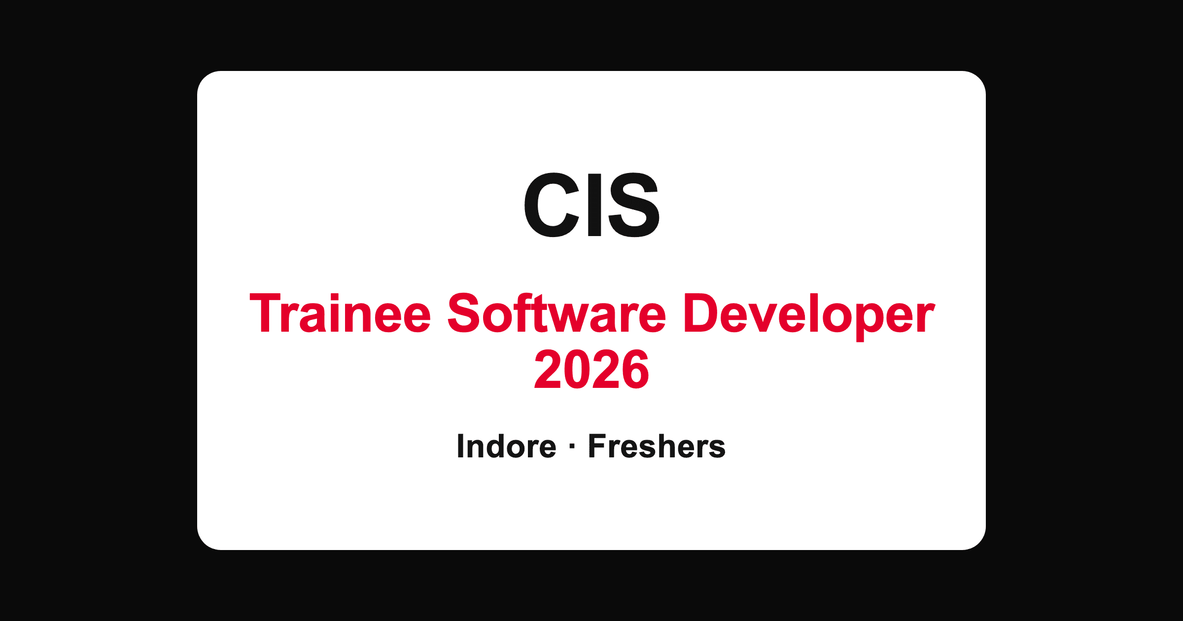 Cyber Infrastructure CIS Trainee Software Developer 2026 in Indore