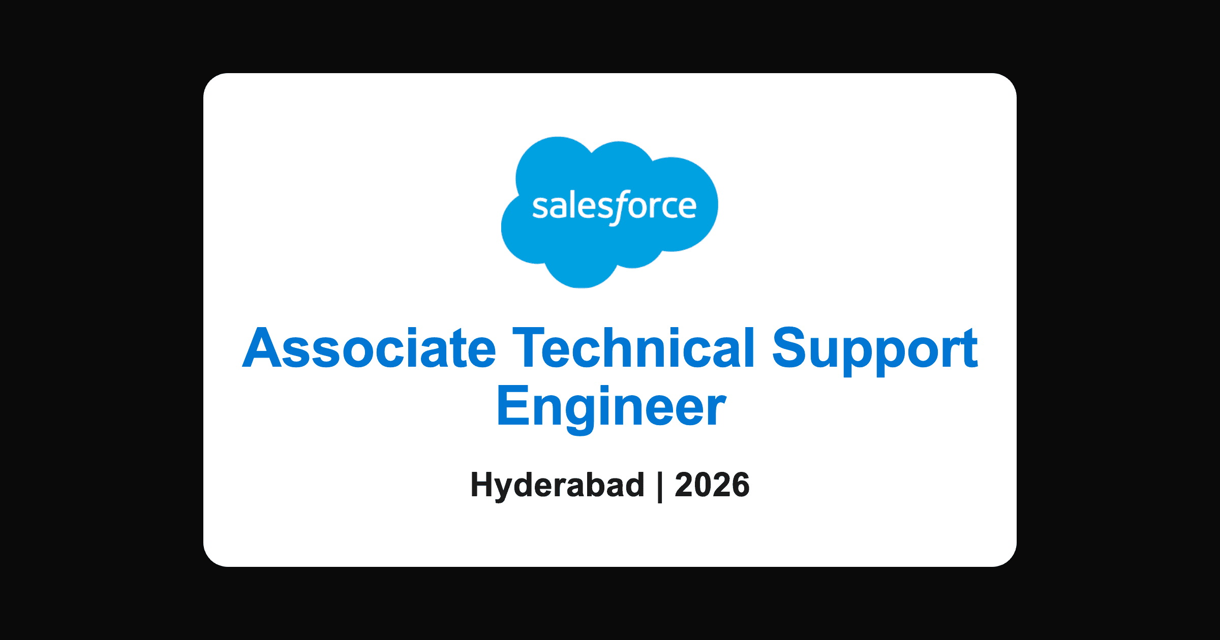 Salesforce associate technical support engineer 2026, Hyderabad