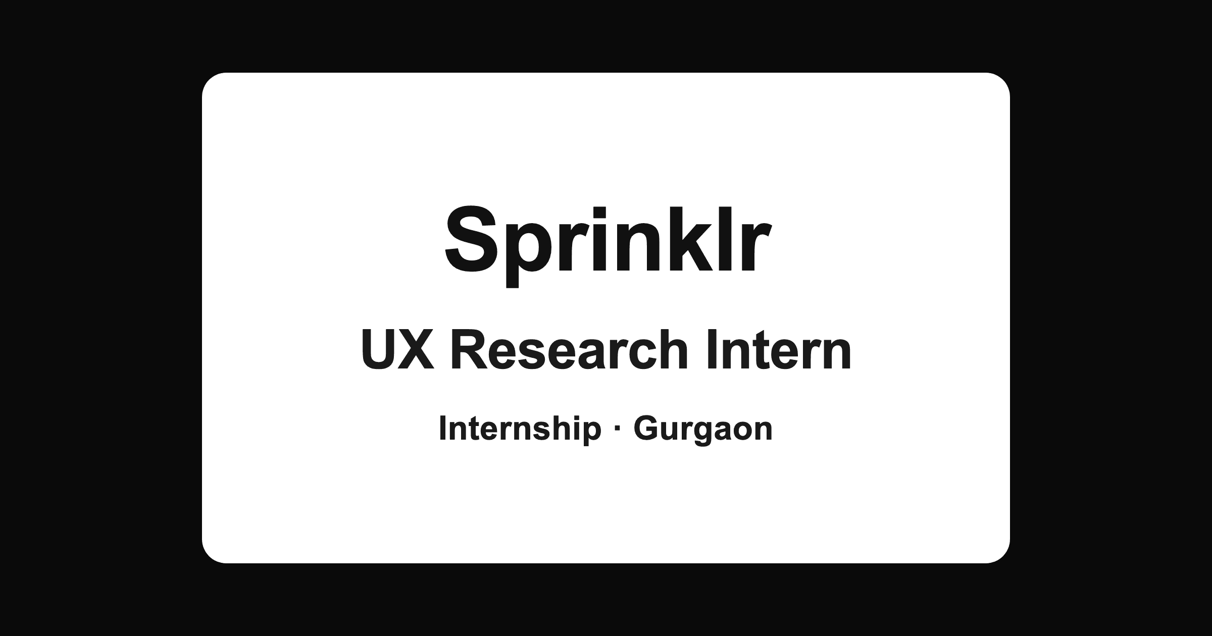 Sprinklr Research Intern 2026: UX Research Internship in Gurgaon
