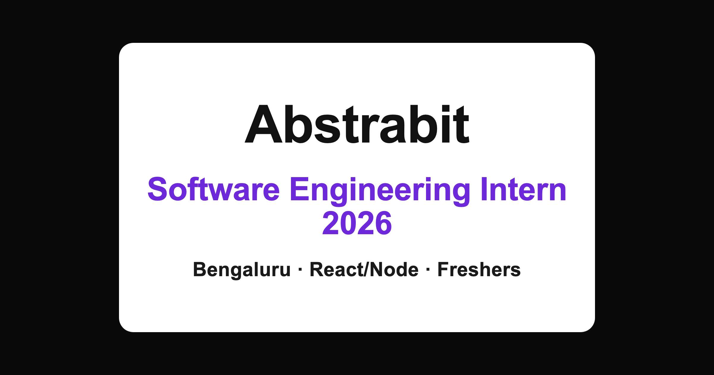Abstrabit Software Engineering Intern 2026 hiring in Bengaluru