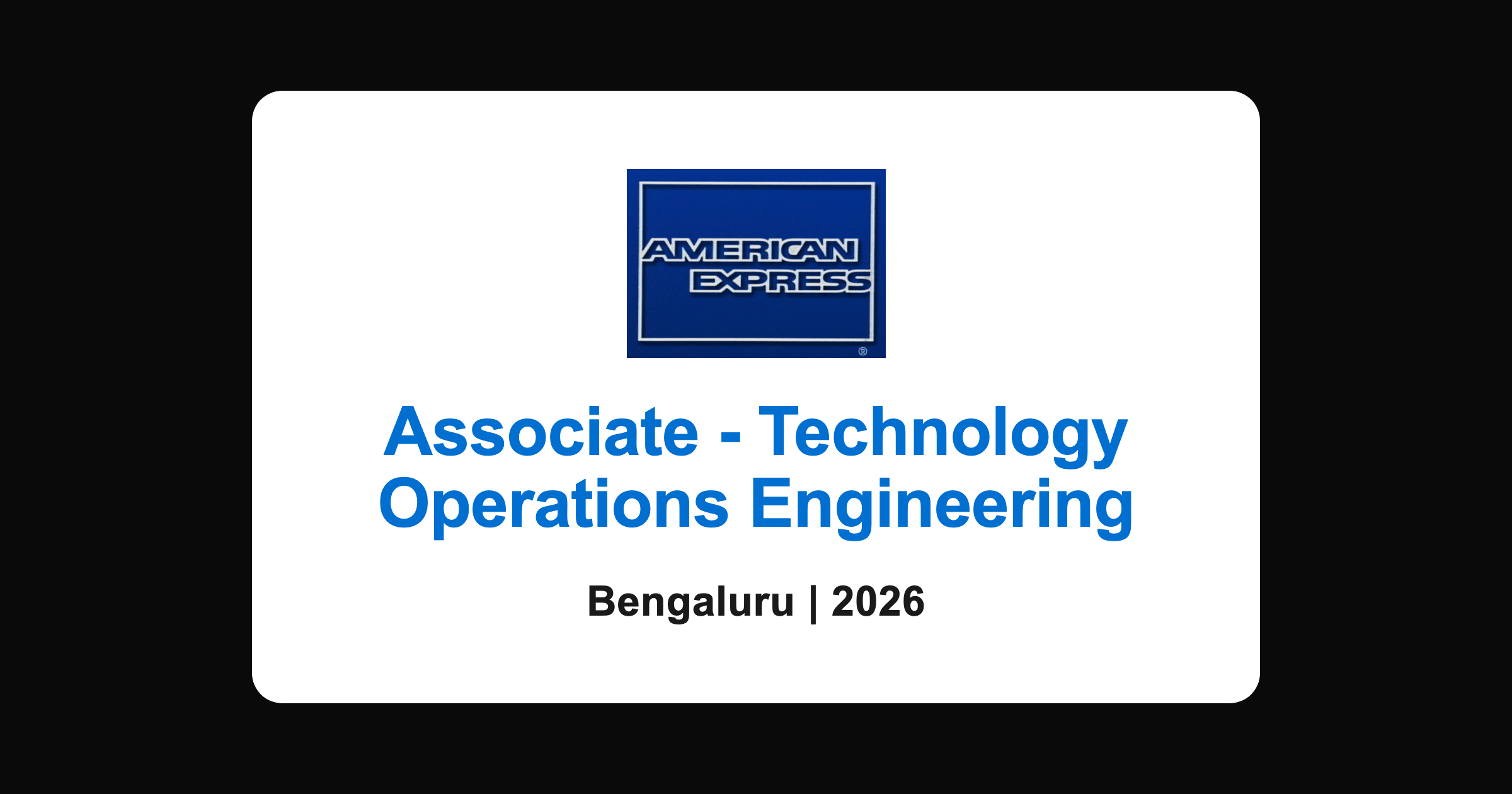American Express technology operations associate 2026, Bengaluru