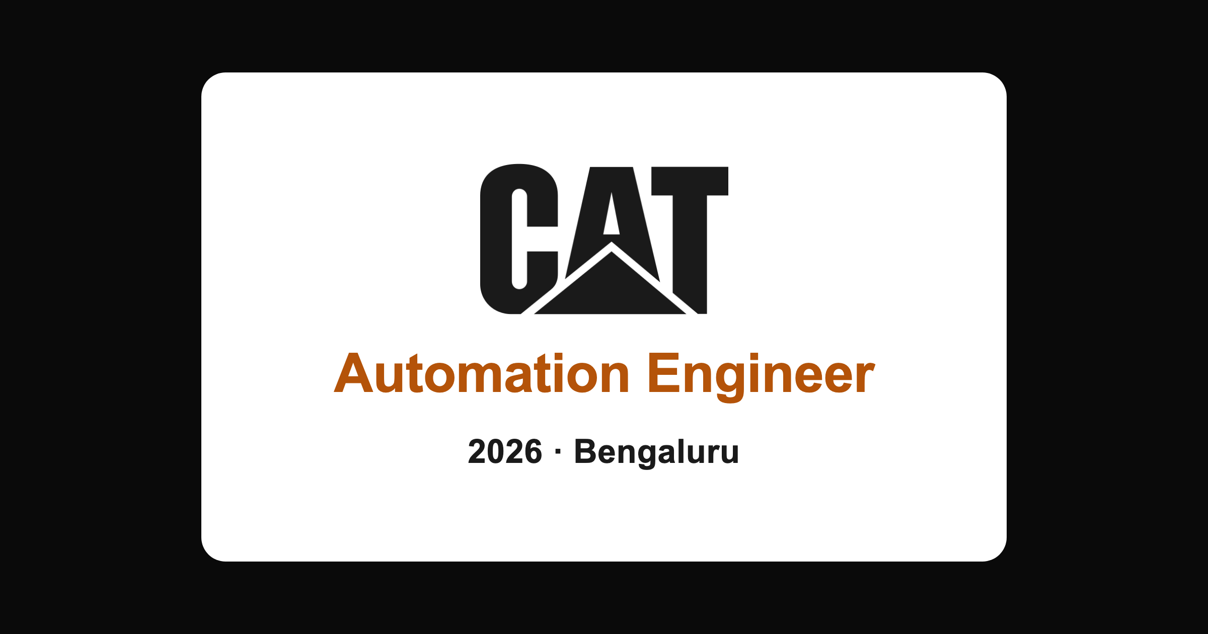 Caterpillar Automation Engineer Jobs in Bangalore 2026