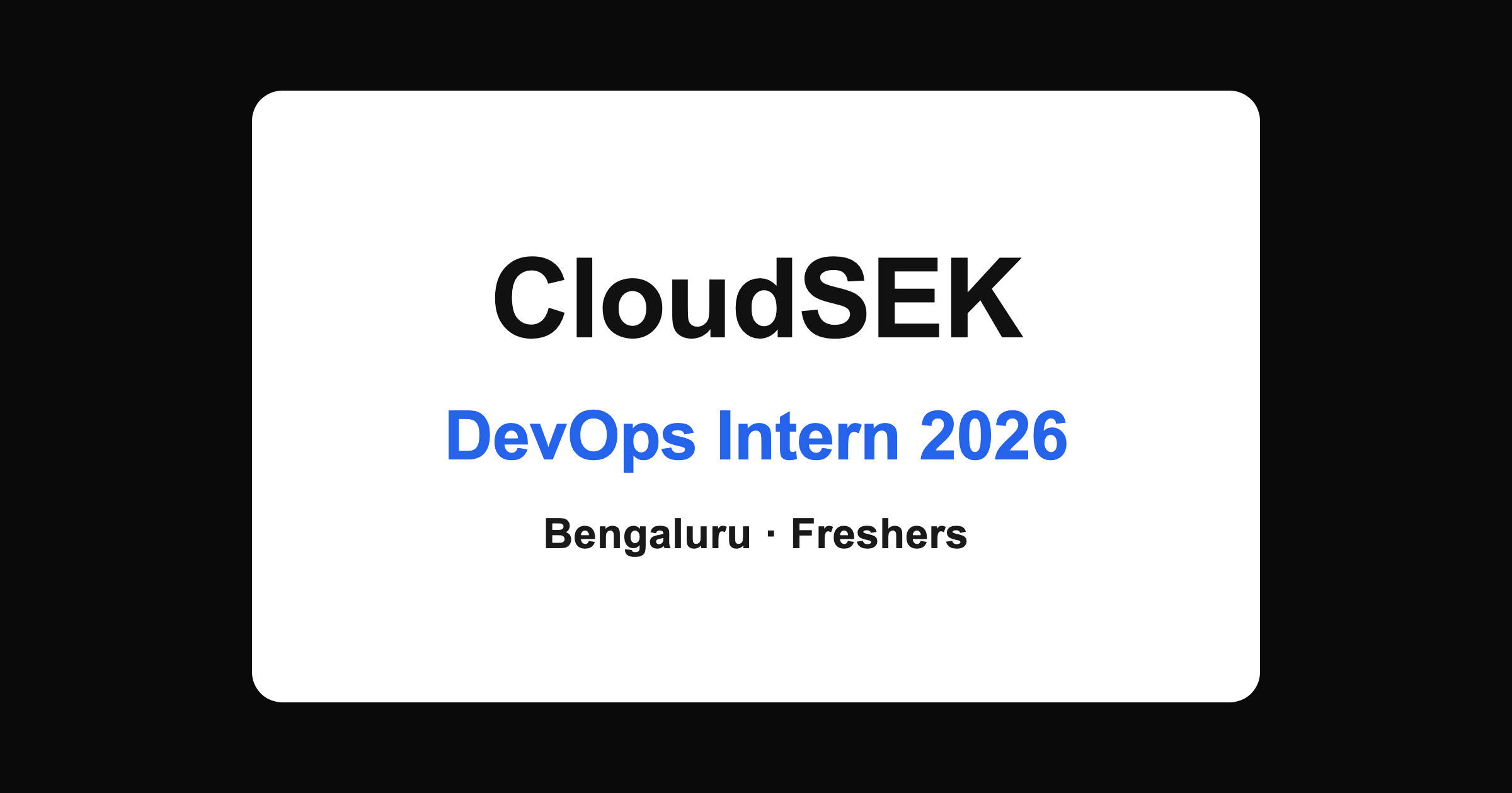 CloudSEK DevOps Intern 2026 for freshers in Bengaluru
