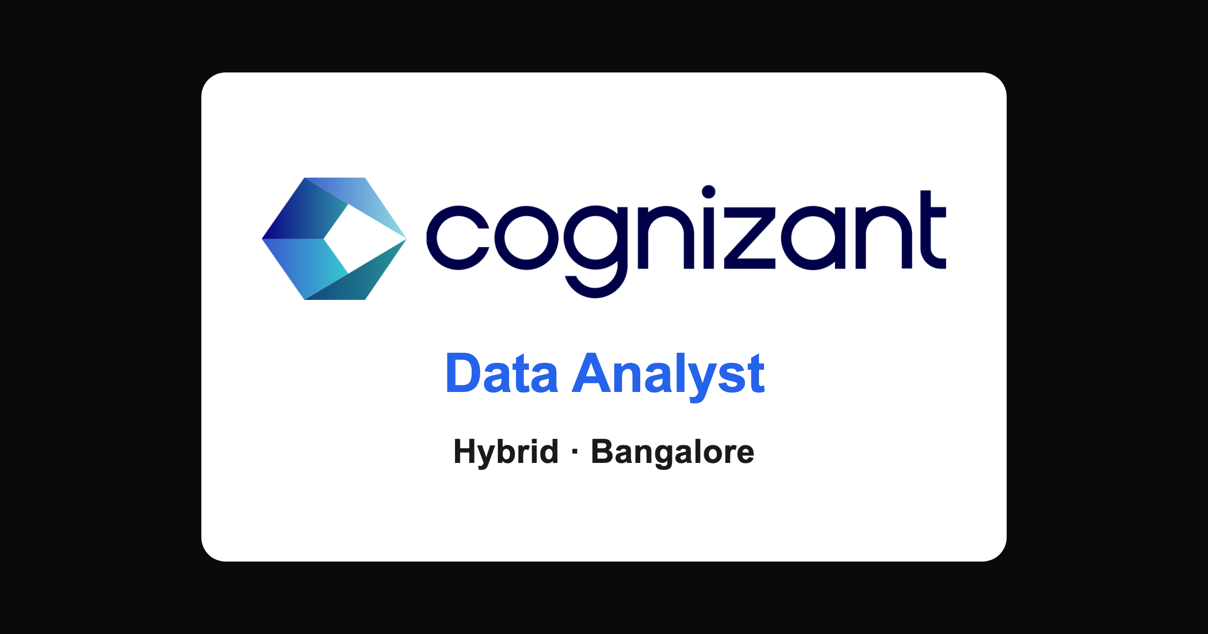 Cognizant Data Analyst recruitment 2026, Bangalore