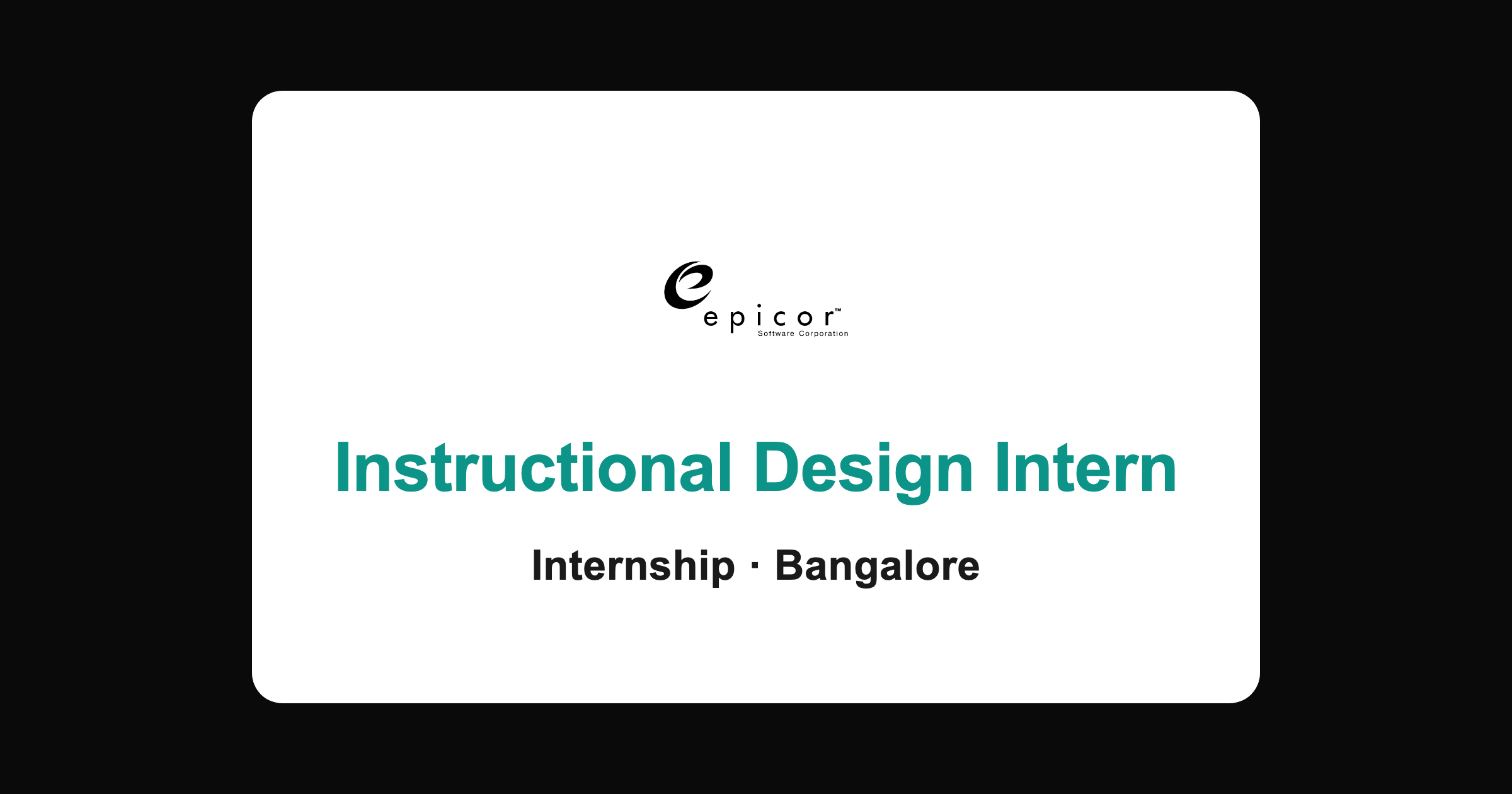 Epicor internship 2026: Instructional Design intern, Bangalore