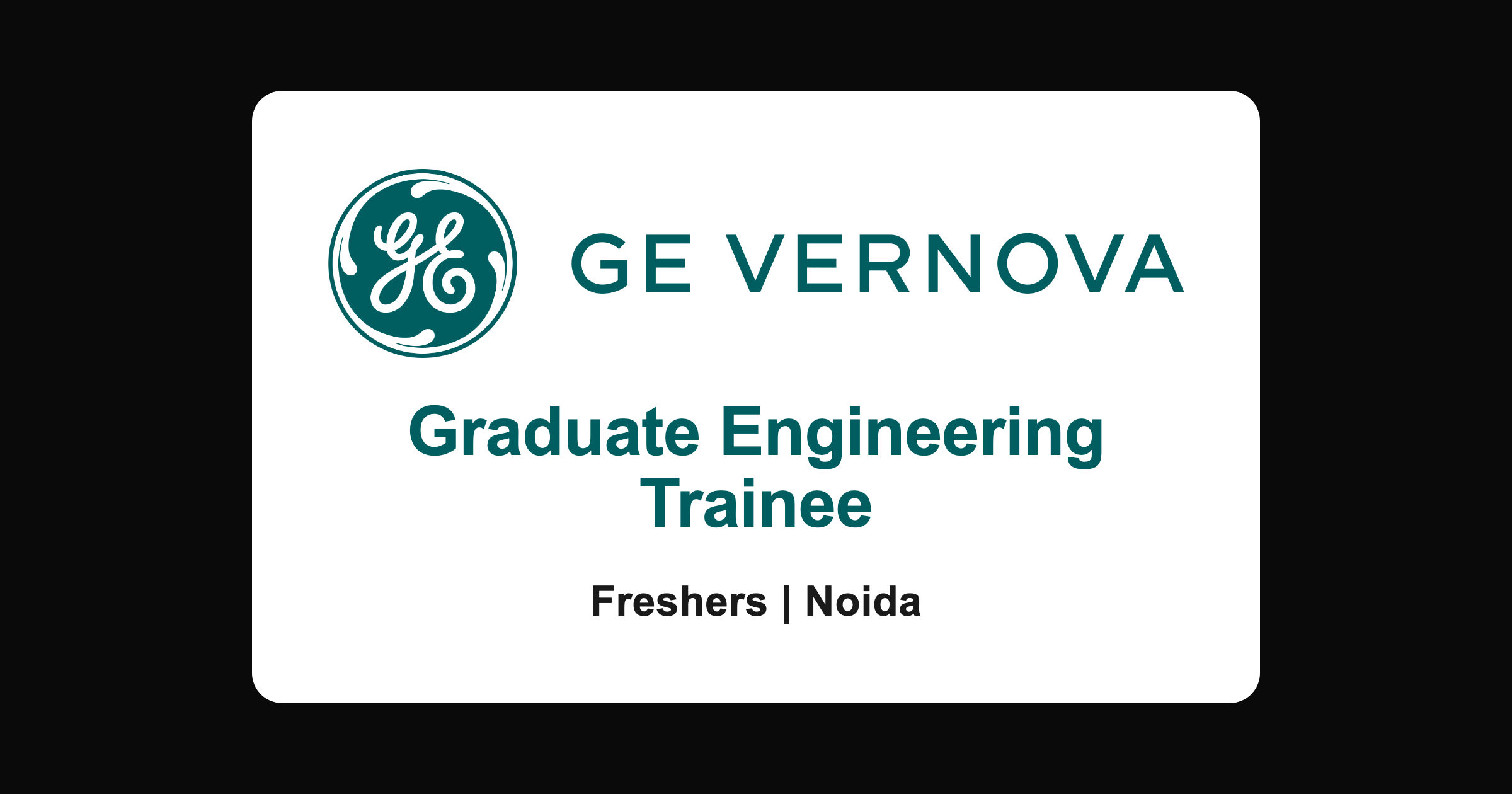 GE Vernova Graduate Engineering Trainee 2026, Noida