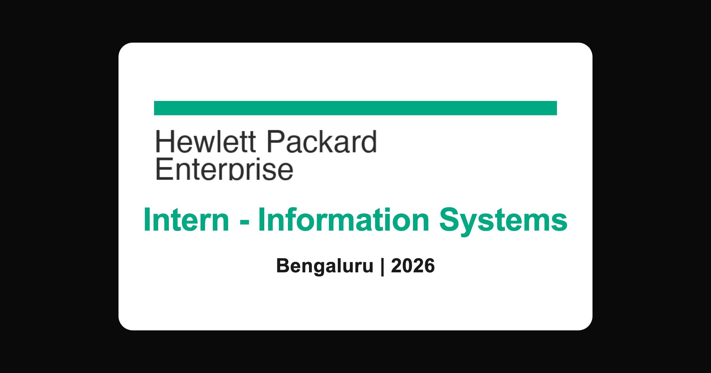 HPE HPEFS Intern (Information Systems) Hiring 2026 | ClassicJobs HPE HPEFS Intern (Information Systems) 2026 off-campus hiring banner for freshers in Bengaluru, apply via ClassicJobs