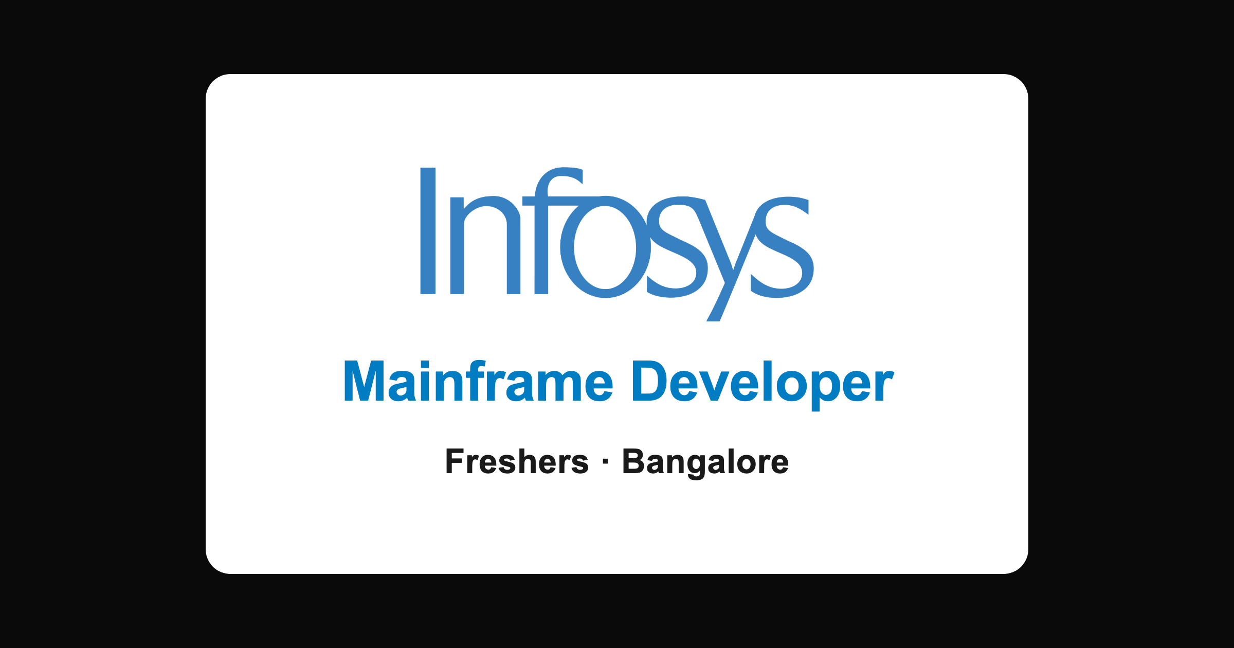 Infosys Mainframe Developer Hiring 2026: Freshers Jobs in Bangalore