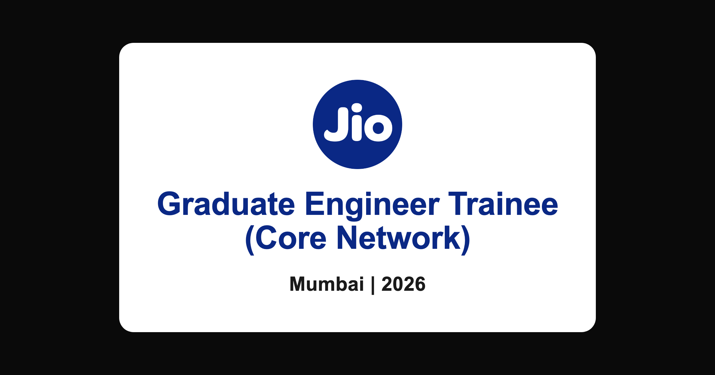 Jio graduate engineer trainee recruitment 2026, Mumbai freshers