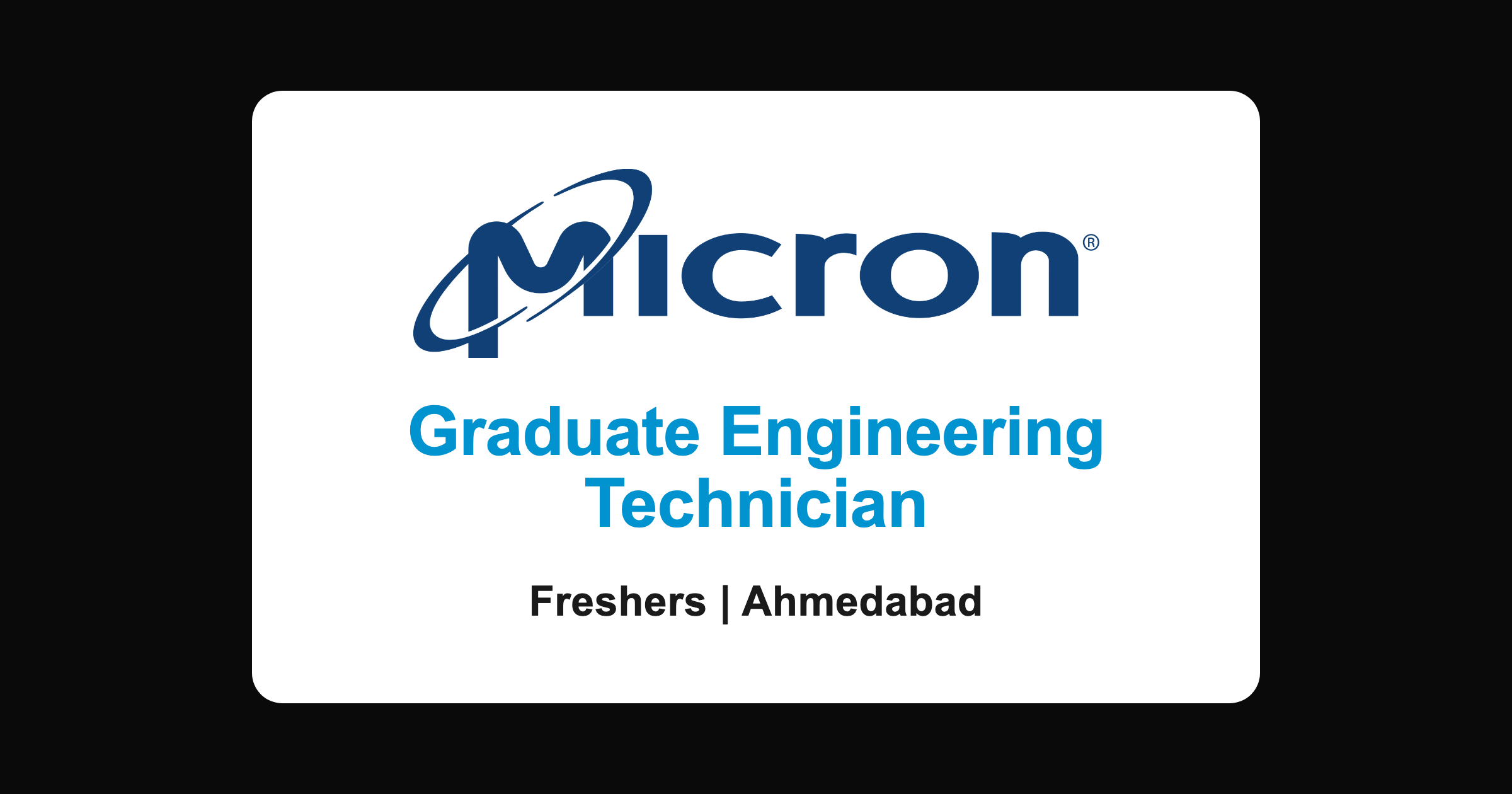 Micron Graduate Engineering Technician 2026, Ahmedabad (JR102966)