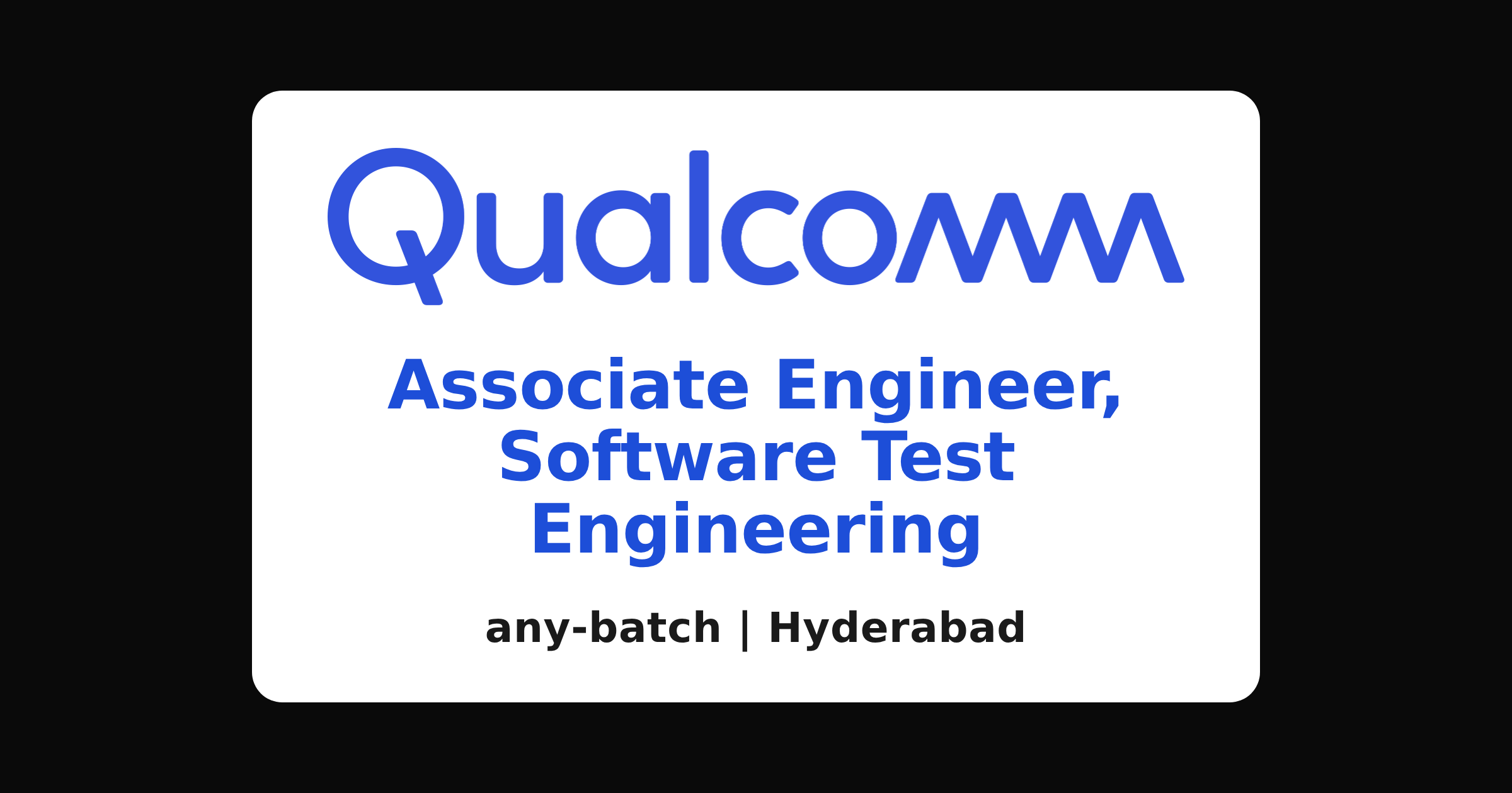Qualcomm software test engineer recruitment 2026, Hyderabad