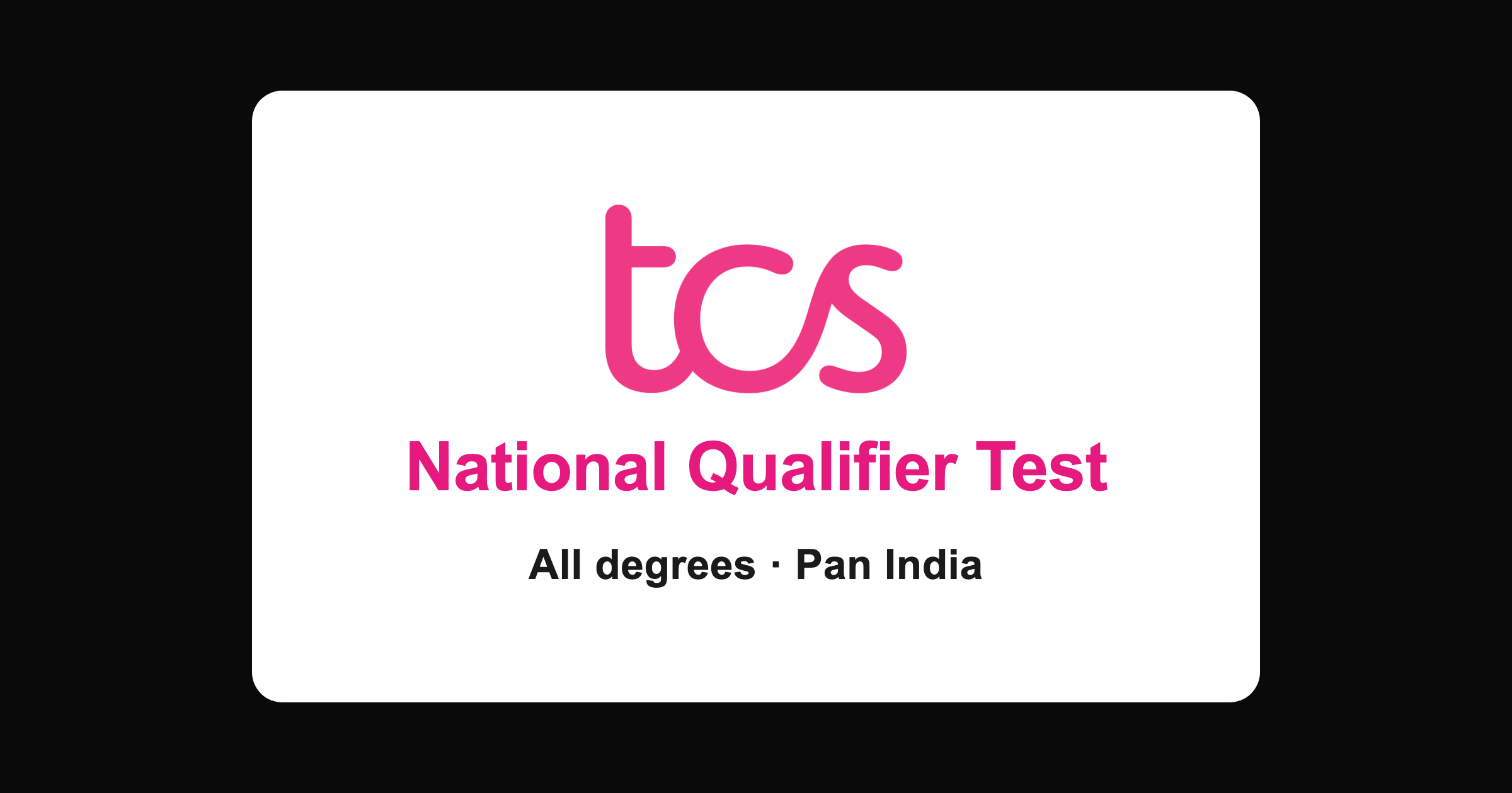 TCS NQT 2026: Eligibility, Exam Pattern, Salary and Registration (Pan India)