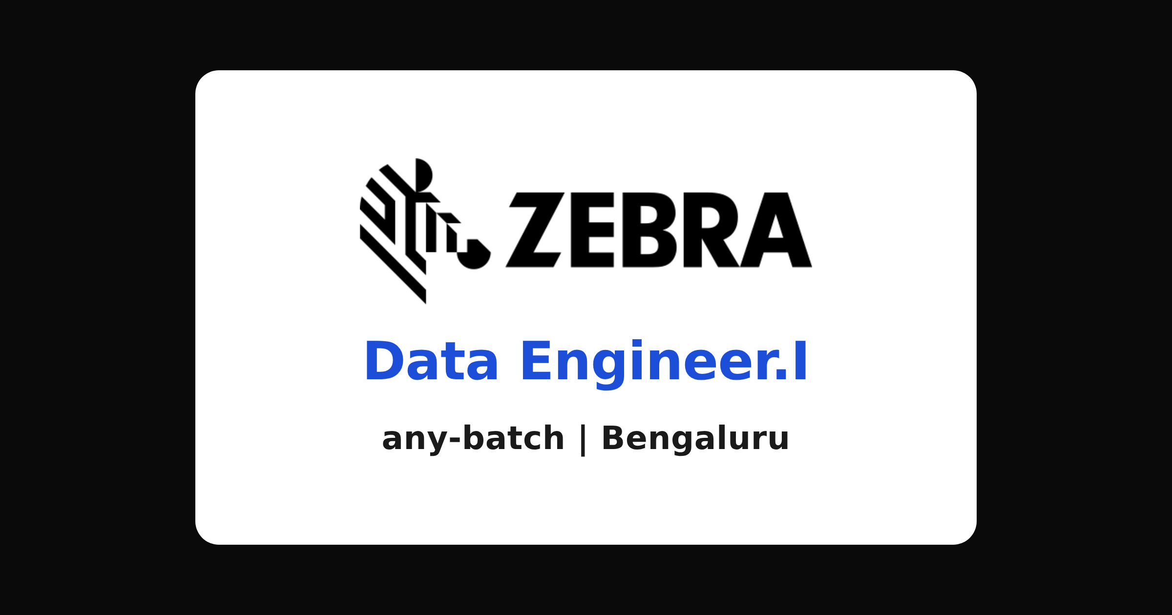 Zebra data engineer recruitment 2026: Power BI role in Bengaluru