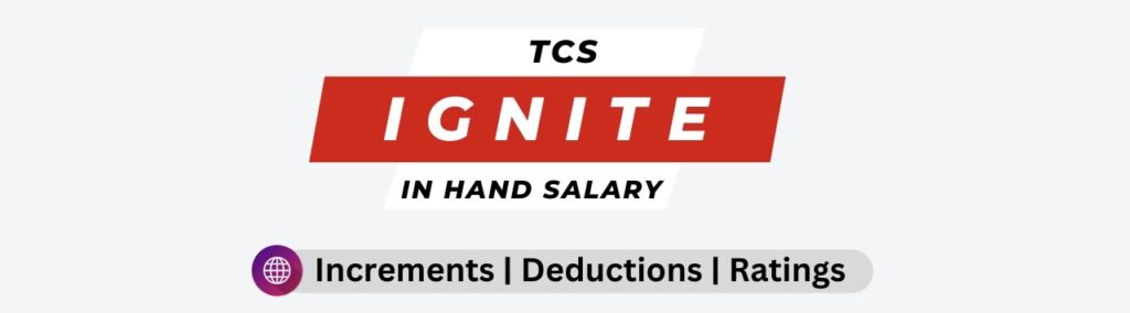 TCS Ignite In Hand Salary