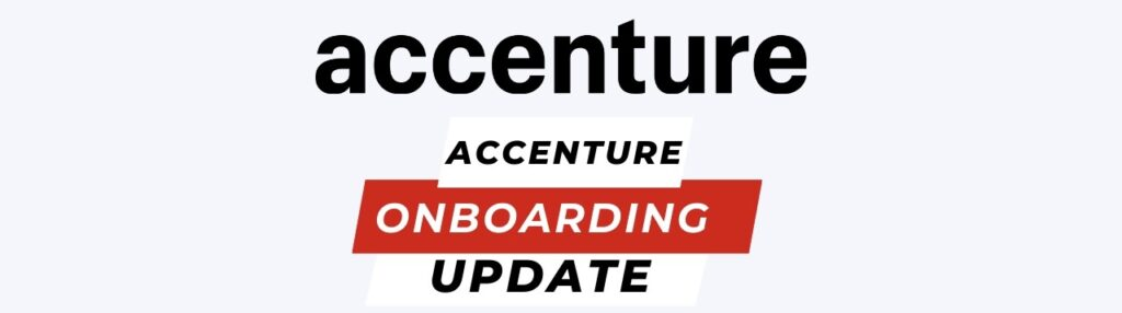 Accenture Onboarding Update 2023