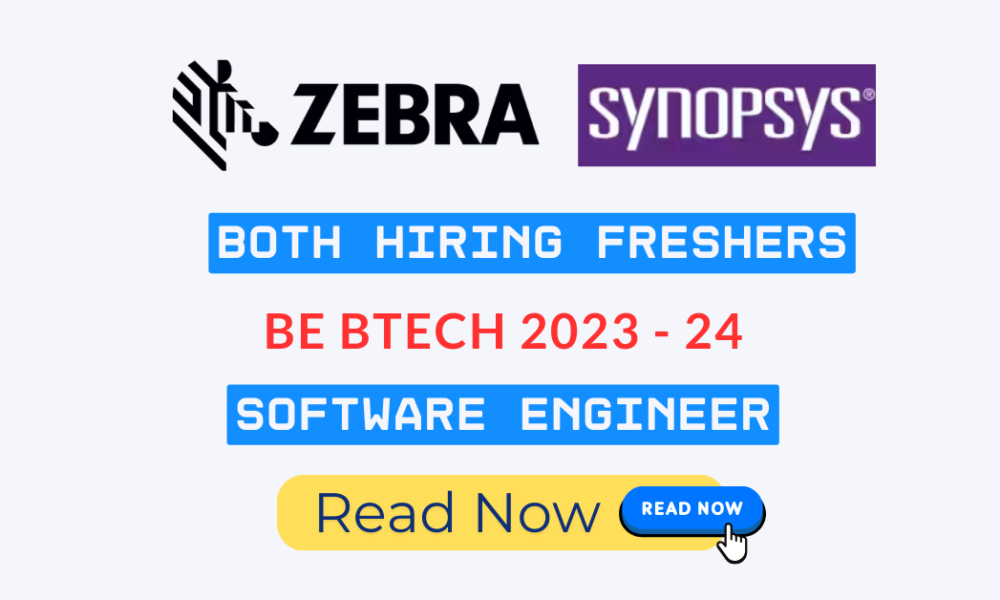 Synopsys & Zebra Hiring